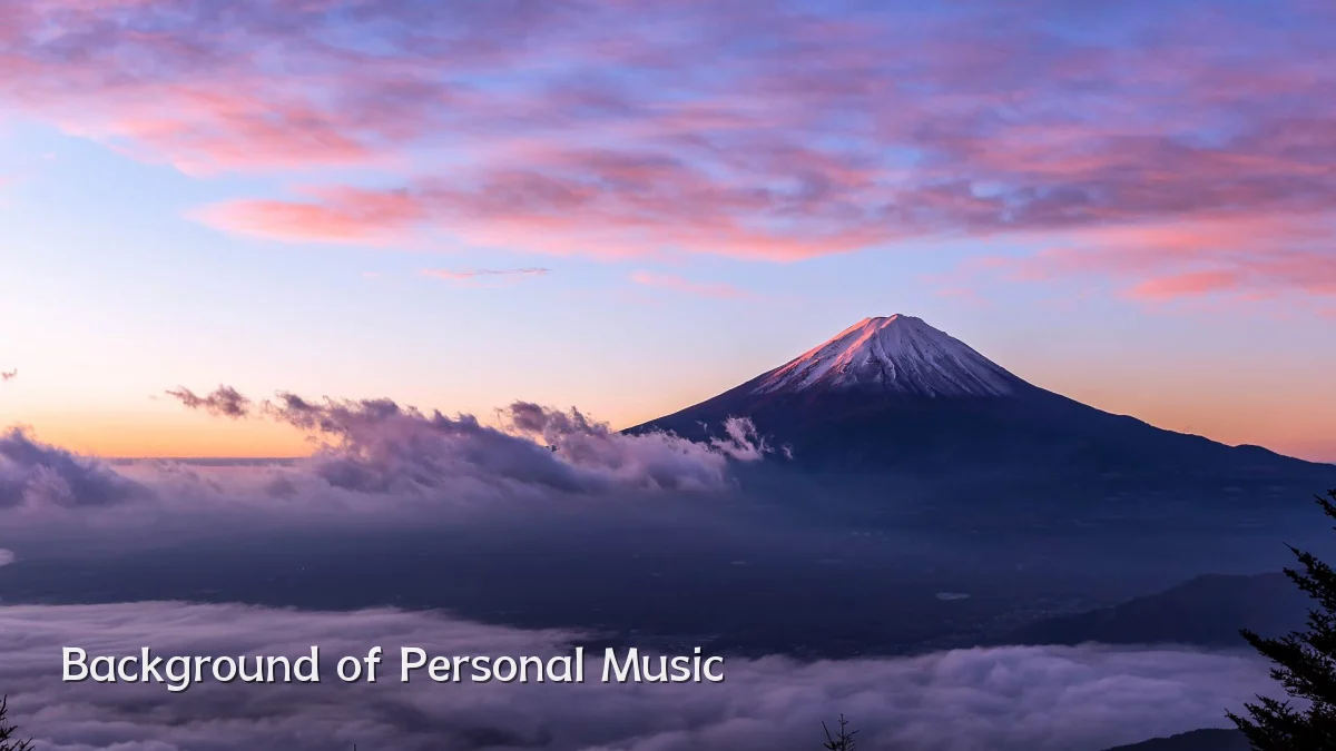 Background of Personal Music
