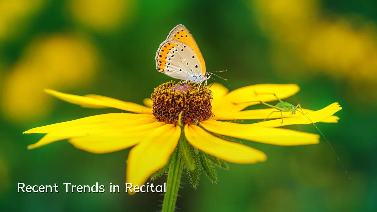 Recent Trends in Recital